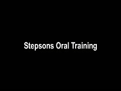 Stepsons Oral Training